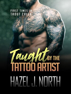 cover image of Taught by the Tattoo Artist